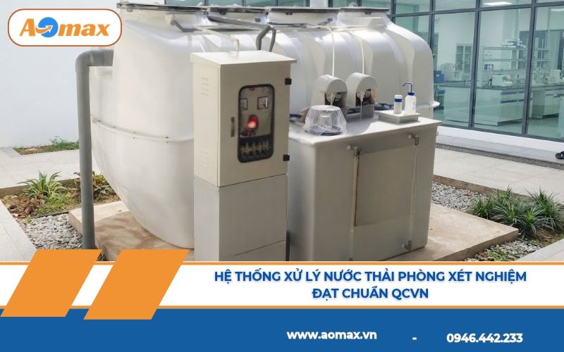 Hệ thống xử lý nước thải phòng xét nghiệm đạt chuẩn QCVN