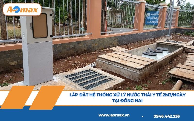 Lắp đặt hệ thống xử lý nước thải y tế 2m3/ngày tại Đồng Nai