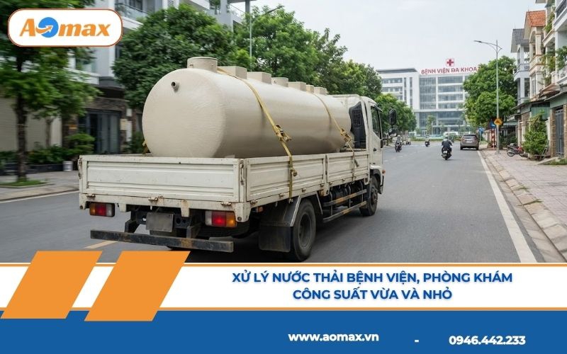 Xử lý nước thải bệnh viện, phòng khám công suất vừa và nhỏ
